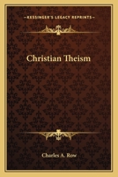 Christian Theism 1246964082 Book Cover