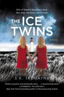 The Ice Twins 1455586056 Book Cover