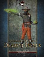 Legendary Hybrids: Deadeye Hexer 1533123020 Book Cover