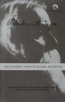 Rabindranath Tagore: One Hundred Years of Global Reception 8125055681 Book Cover