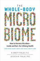 The Whole-Body Microbiome: How to Harness Microbes Inside and Out for Lifelong Health 1615194819 Book Cover
