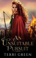 An Unsuitable Pursuit (Sisters of the Sword series) 0645486124 Book Cover