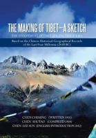 The Making of Tibet-A Sketch 1479796638 Book Cover
