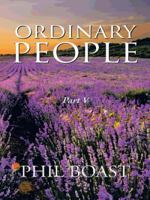 Ordinary People: Part V 1490736573 Book Cover