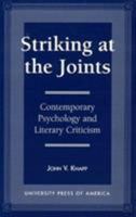 Striking at the Joints 0761802568 Book Cover