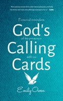 God's Calling Cards: Personal Reminders of His Presence with Us 1788930258 Book Cover