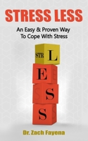 Stress Less B08CPB4TT8 Book Cover
