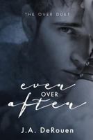 Ever Over After (The Over Duet) 1540667294 Book Cover