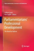 Parliamentarians’ Professional Development: The Need for Reform 3319241796 Book Cover