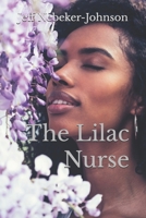 The Lilac Nurse B09VWL5Q1K Book Cover