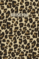 Briseyda: Personalized Notebook - Leopard Print Notebook (Animal Pattern). Blank College Ruled (Lined) Journal for Notes, Journaling, Diary Writing. Wildlife Theme Design with Your Name 1699126100 Book Cover