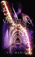 VIOLET SKY Avenging Love 1778026206 Book Cover