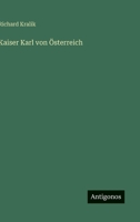 Kaiser Karl von �sterreich 3368496956 Book Cover