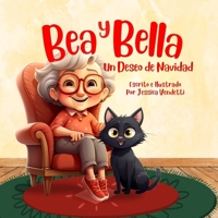 Bea y Bella: Un deseo de Navidad (Aventuras en Marigold Mountain) (Spanish Edition) 1959937367 Book Cover