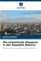 Die armenische Diaspora in der Republik Belarus (German Edition) 6202047305 Book Cover