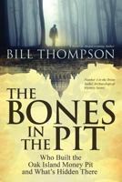 The Bones in the Pit 1500496324 Book Cover