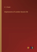 Impressions of London Social Life 3385226759 Book Cover