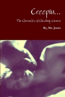 Creepin..The Chronicles of Cheating Women 130010807X Book Cover