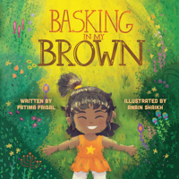 Basking in My Brown 173503195X Book Cover