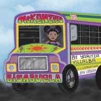 McKenzie's Bisabuela (MCKENZIES ADVENTURES) B0DR2K72CT Book Cover