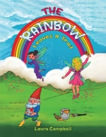 The Rainbow Leaves a Trail 139843244X Book Cover