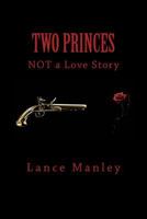 Two Princes 1511604824 Book Cover