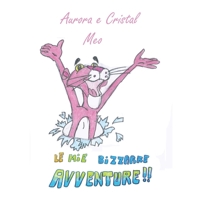 Le mie bizzarre avventure 8888633499 Book Cover