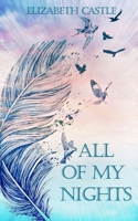 All of My Nights 196773111X Book Cover