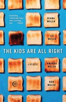 The Kids Are All Right 0307396053 Book Cover