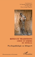 Rites et traditions Lébou et Sérère du Sénégal: Psychopathologie en Afrique / 4 2343170088 Book Cover