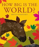 How Big is the World? 1905417500 Book Cover