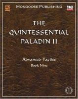 The Quintessential Paladin II: Advanced Tactics 1904854230 Book Cover