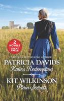 Katie's Redemption & Plain Secrets (Brides of Amish Country) 0373838166 Book Cover
