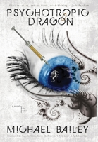 Psychotropic Dragon 1735598186 Book Cover