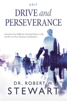 Drive and Perseverance 1543946372 Book Cover