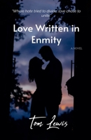 Love Written in Enmity B0GQCQ2LP9 Book Cover