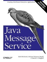 Java Message Service 0596522045 Book Cover