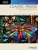 Classic Praise: Piano Accompaniment 142346866X Book Cover