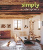 Simply Contemporary : Inspirations for the Modern Home 0500513198 Book Cover