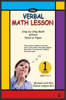 The Verbal Math Lesson Book 1: Step-by-Step Math Without Pencil or Paper 0913063274 Book Cover
