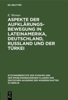 Aspekte Der Aufklärungsbewegung in Lateinamerika, Deutschland, Rußland Und Der Türkei 3112583876 Book Cover