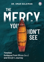 The Mercy You Didn't See 9672844581 Book Cover