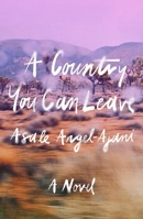 A Country You Can Leave: A Novel 0374604053 Book Cover