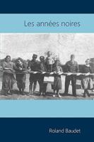 Les Ann�es Noires 0979057345 Book Cover