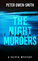 The Night Murders: A Scipio Mystery 1067615903 Book Cover