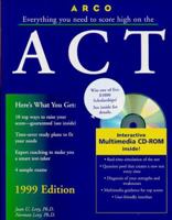 Everything You Need to Score High on the Act: 1999 (Serial) 0028624661 Book Cover