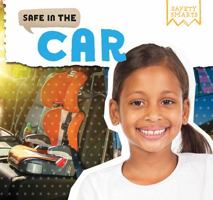 Safe in the Car 1499427883 Book Cover