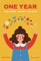 One Year: Une Année Un Año Ein Jahr 1964950007 Book Cover