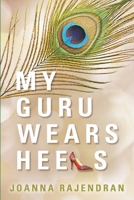My Guru Wears Heels 1954968000 Book Cover