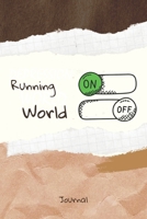 Running On Word Off Journal: Journal or Planner for Running Lovers / Retro Vintage Running Gift, (vintage journals and notebooks, kraft Old Paper, stitched wooden, handwritten diary, day book), Lined  1661993567 Book Cover